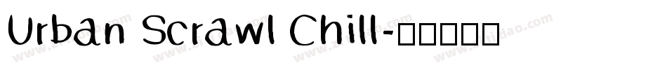 Urban Scrawl Chill字体转换
